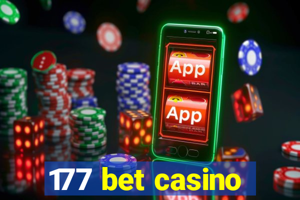 177 bet casino